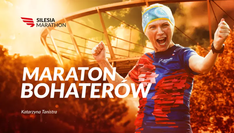 Silesia Marathon - Maraton Bohaterów